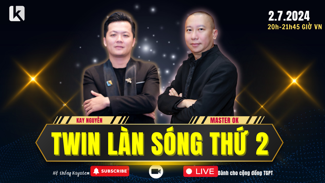 TWIN LÀN SÓNG THỨ 2